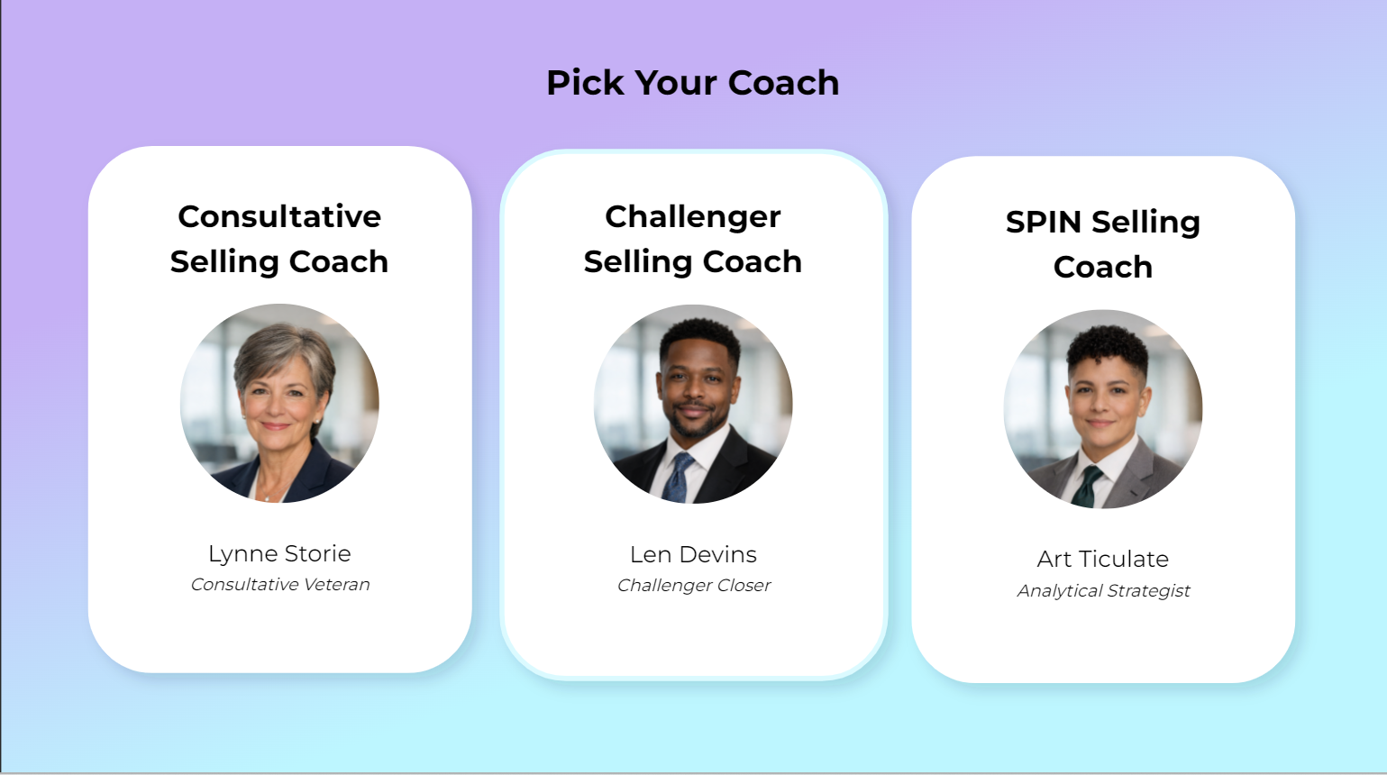 Pick Your Coach screen with three cards: Lynne Storie, Len Devins and Art Ticulate